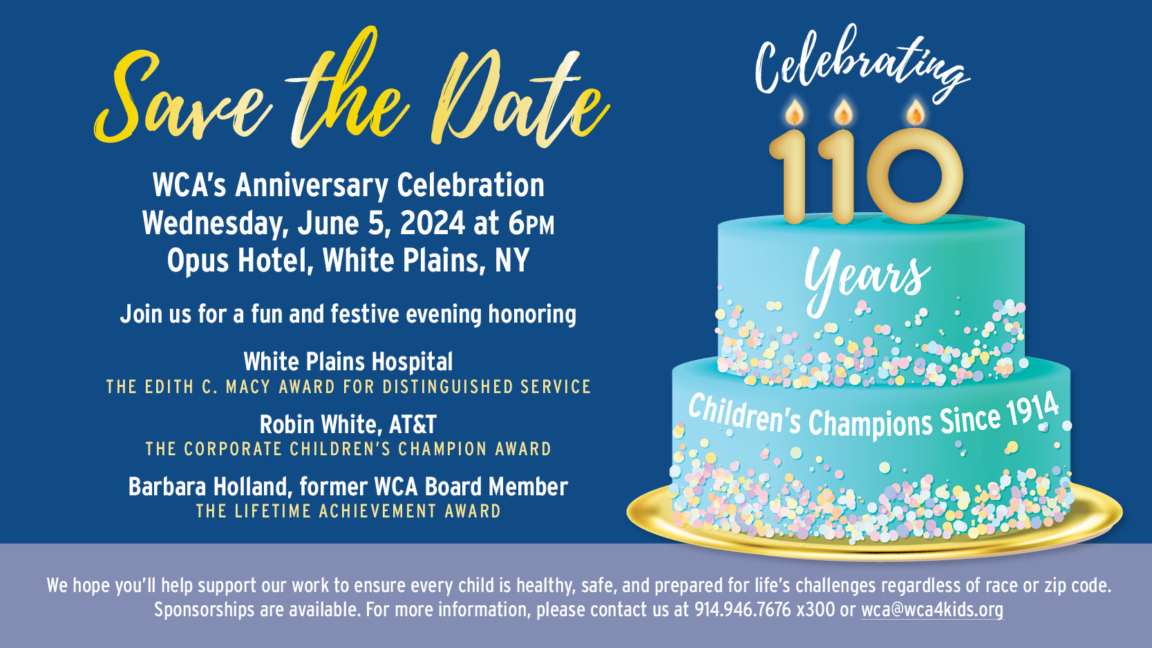 save the date for the Westchester Children's Associations Anniversary celebration on June 5th, 2024 at 6 PM. 